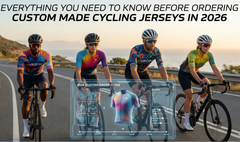 Everything You Need to Know Before Ordering Custom Made Cycling Jerseys in 2026 (A Buyer’s Guide to Comfort, Fit, & Performance)